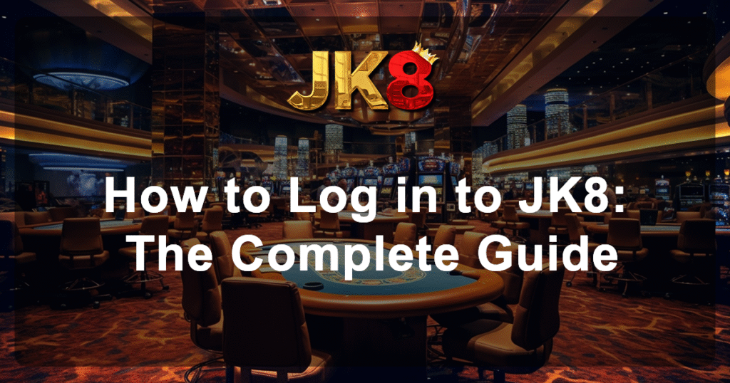 How to login jk8