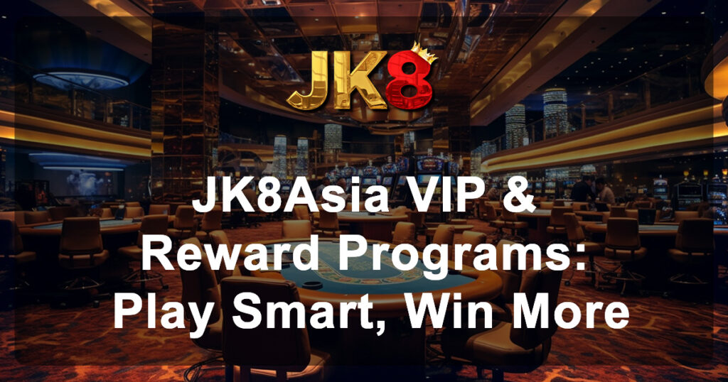 JK8Asia Vip
